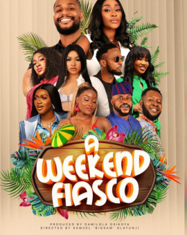 A Weekend Fiasco